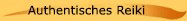Authentisches Reiki